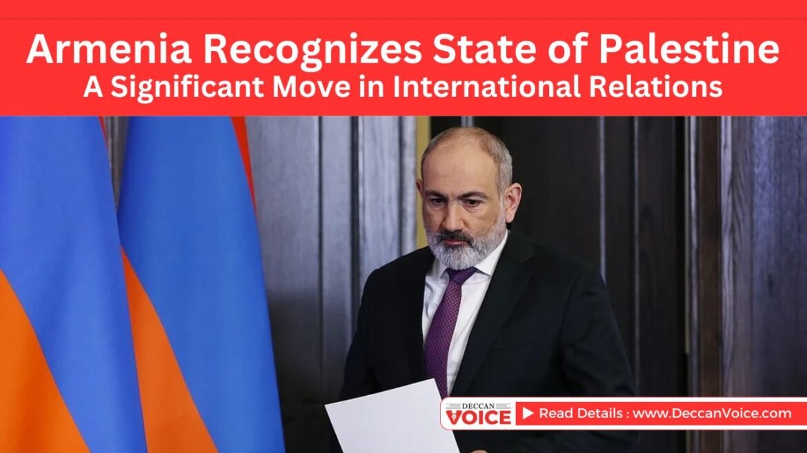 deccanvoice.com - Armenia Recognizes State of Palestine