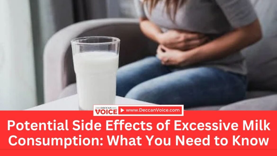 Potential Side Effects of Excessive Milk Consumption