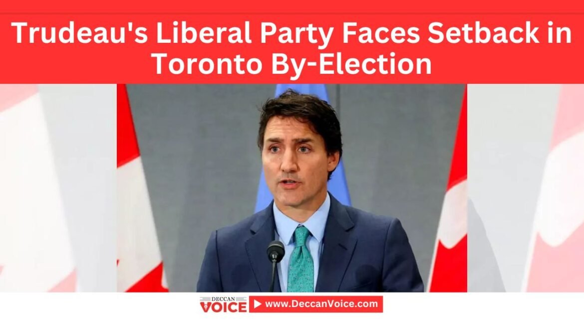 Trudeau's Liberal Party Faces Setback in Toronto By-Election