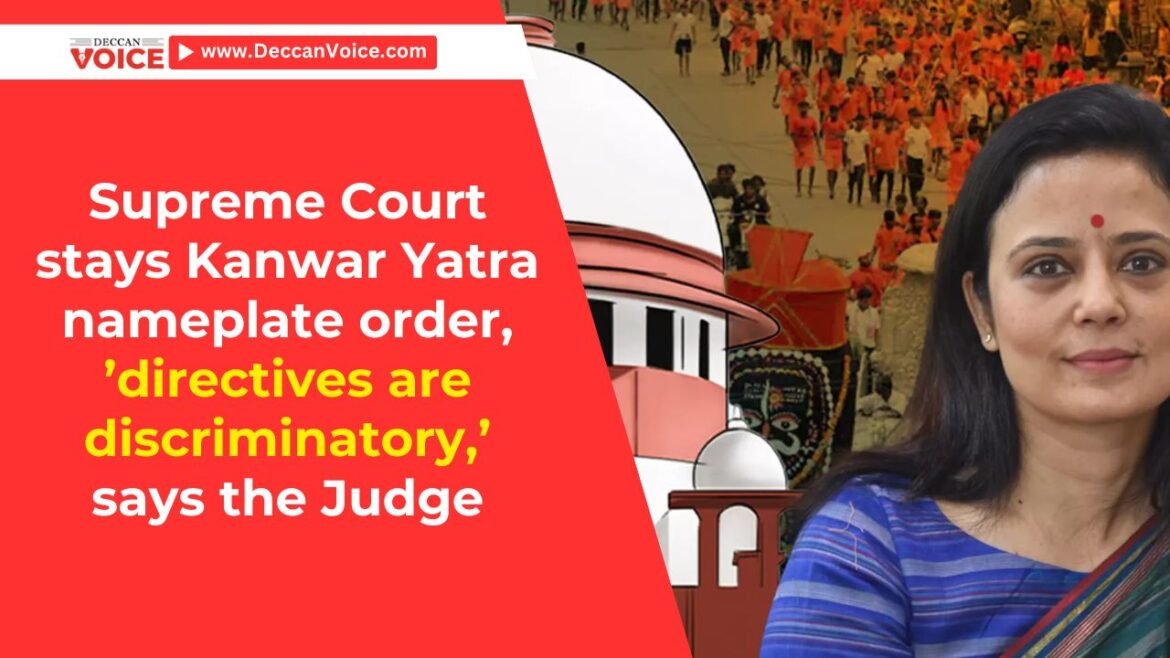 Supreme Court stays Kanwar Yatra nameplate order, ’directives are discriminatory,’ says the Judge - deccanvoice.com