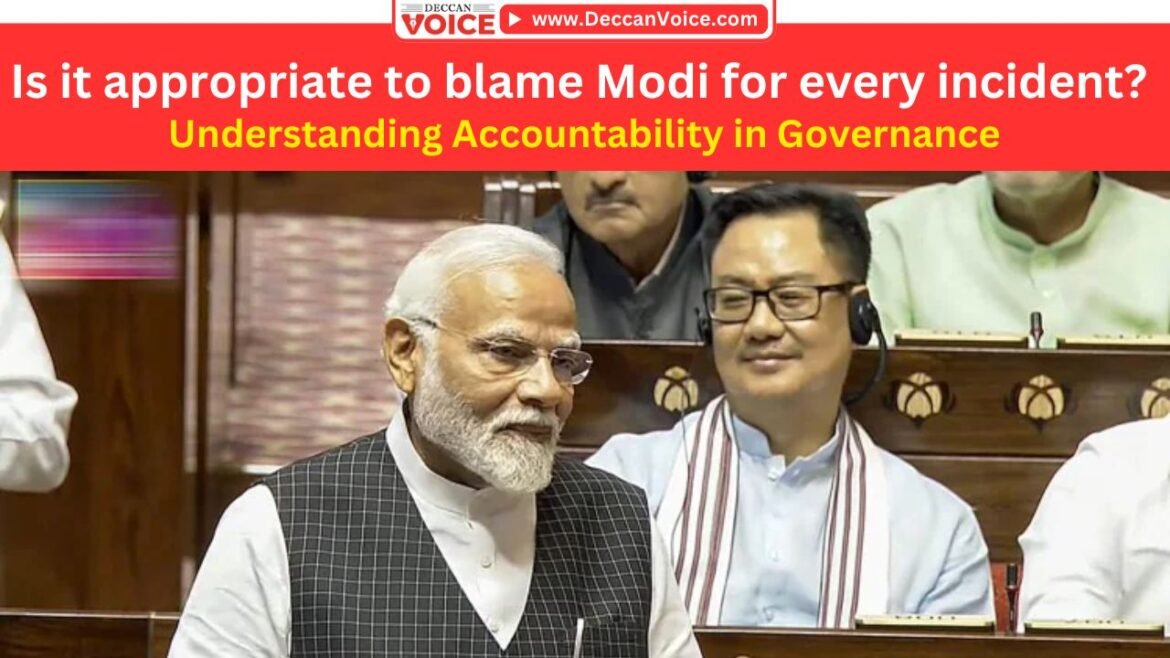 Is it appropriate to blame Modi for every incident? - deccanvoice.com