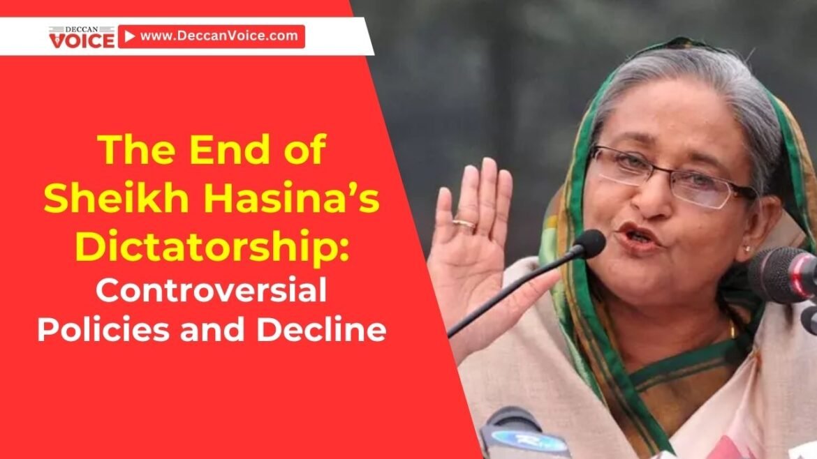 The End of Sheikh Hasina’s Dictatorship - deccanvoice.com