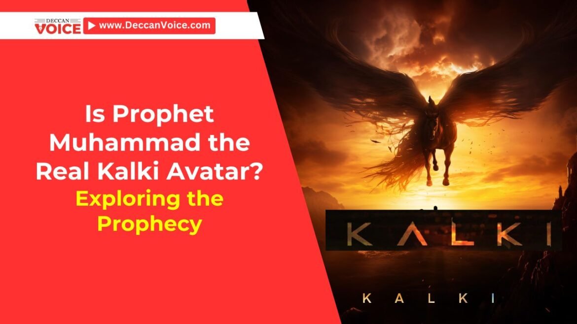 Prophet Muhammad the Kalki Avatar - deccanvoce.com