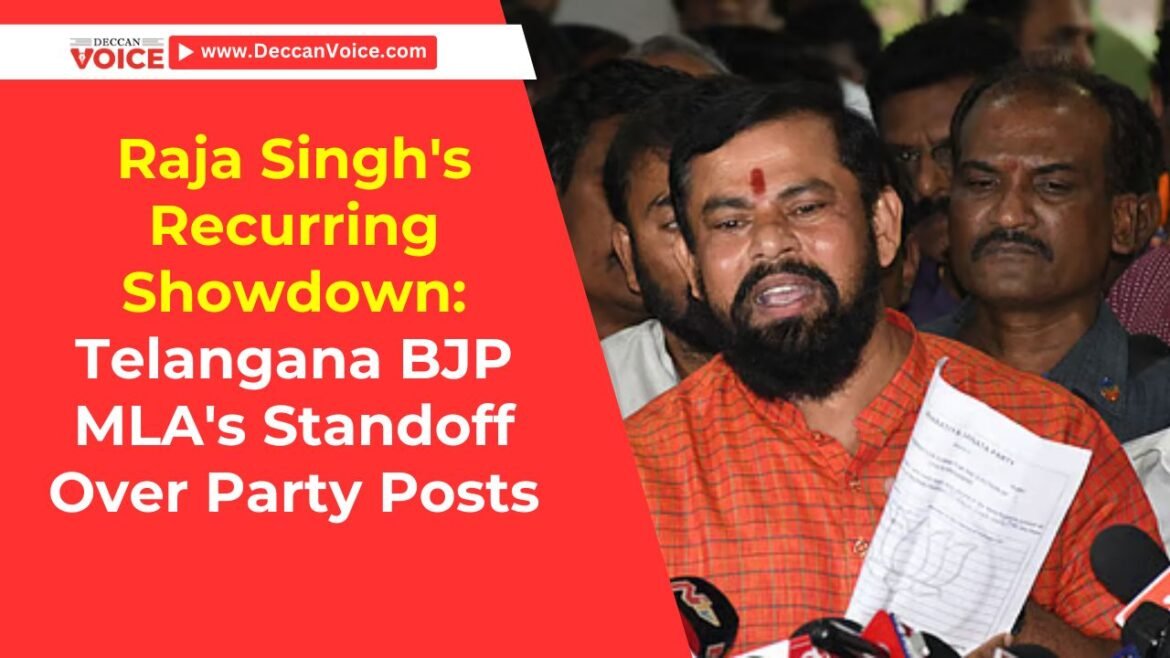 Raja Singh's Recurring Showdown: Telangana BJP MLA's Standoff Over Party Posts
