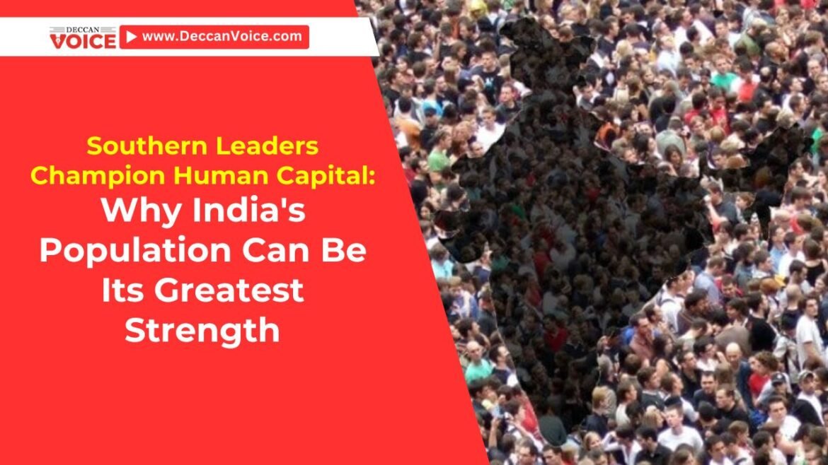Southern Leaders Champion Human Capital: Why India's Population Can Be Its Greatest Strength