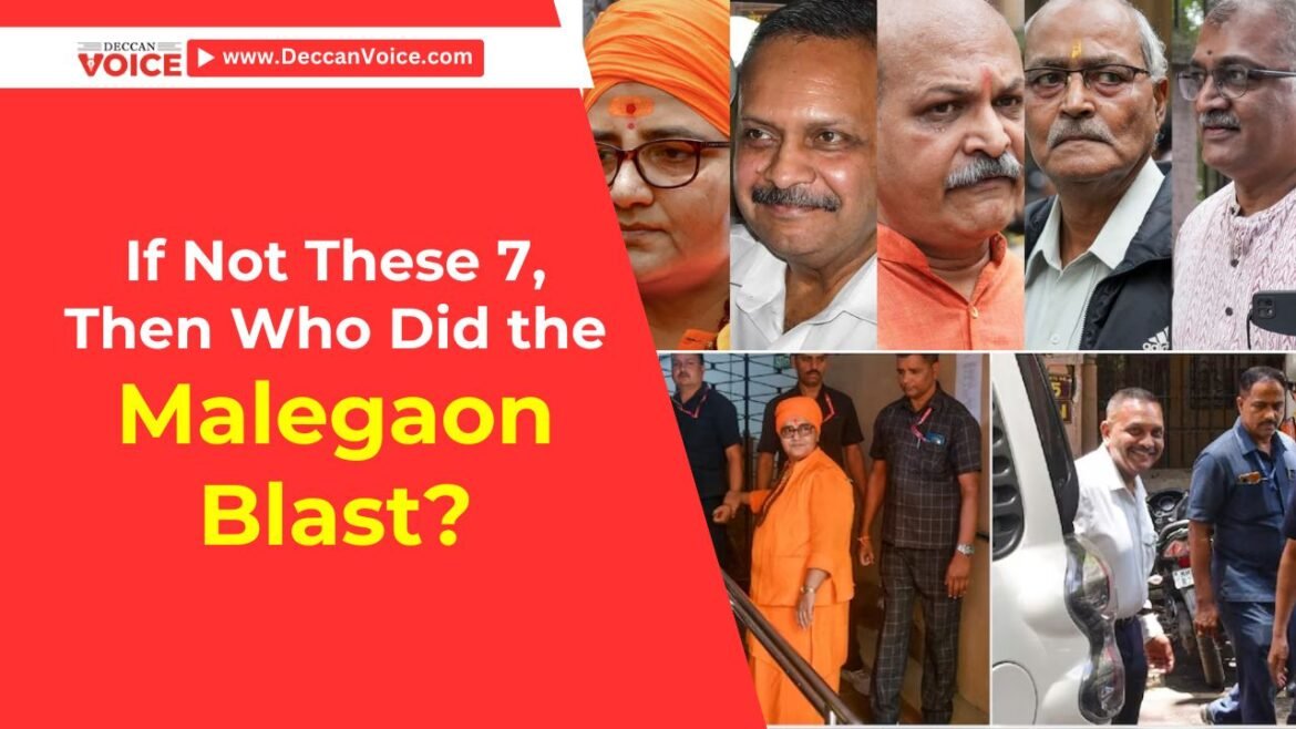 If Not These 7, Then Who Did the Malegaon Blast?