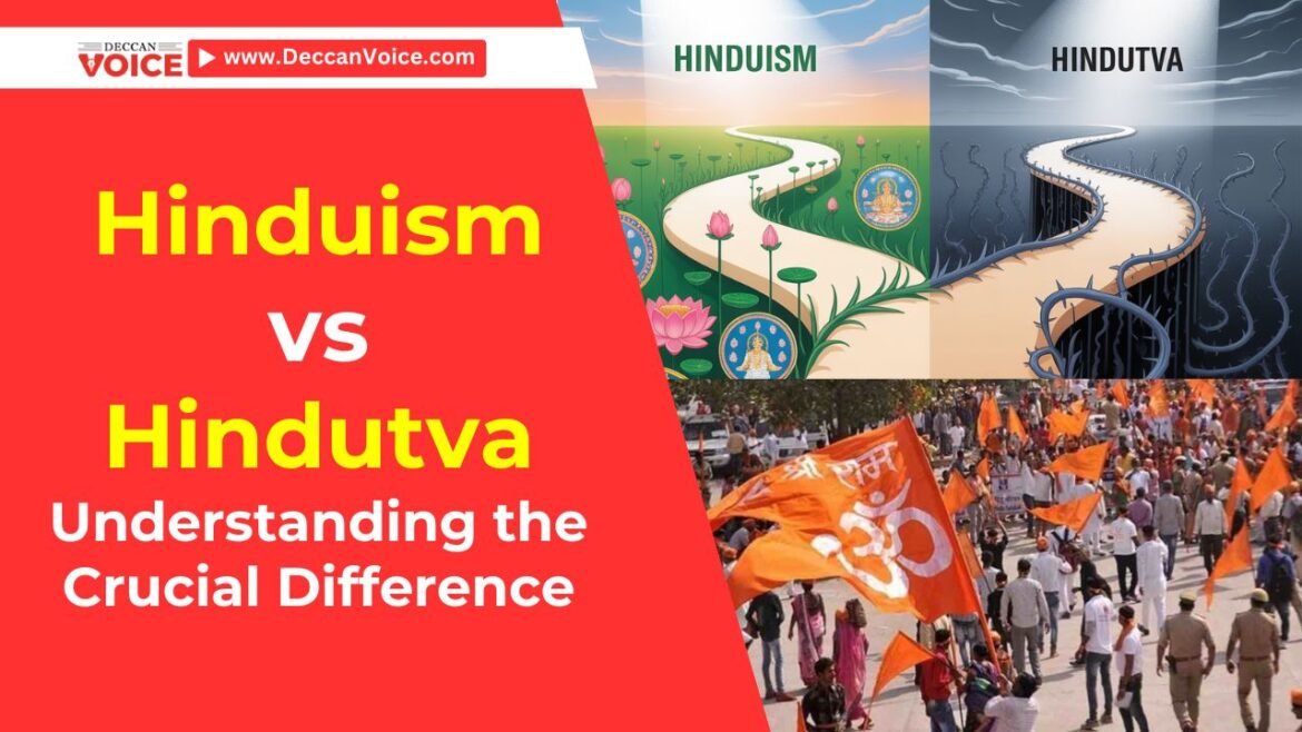 Hinduism vs Hindutva: Understanding the Crucial Difference