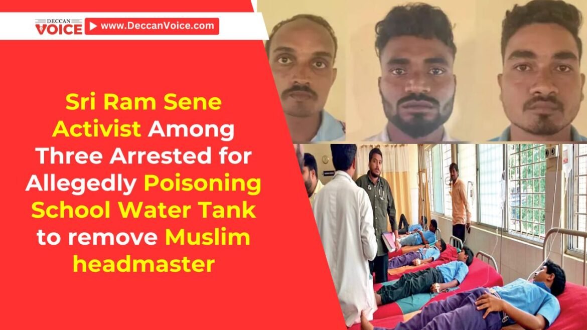 Sri Ram Sene Activist Among Three Arrested for Allegedly Poisoning School Water Tank to remove Muslim headmaster