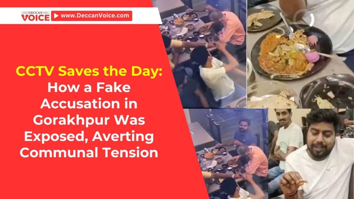 CCTV Saves the Day: How a Fake Accusation in Gorakhpur Was Exposed, Averting Communal Tension