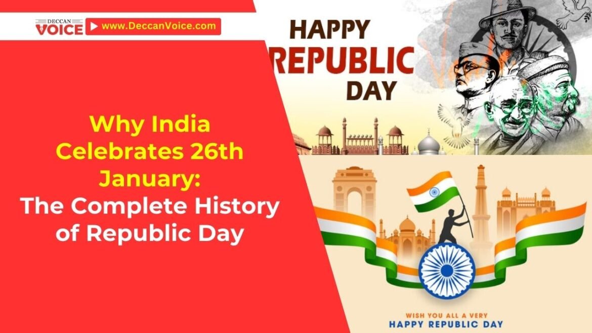 Why India Celebrates 26th January: The Complete History of Republic Day